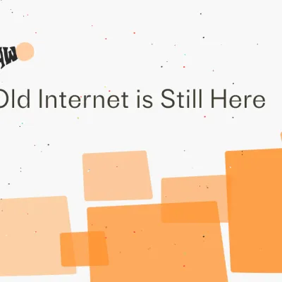 The Old Internet is Still Here