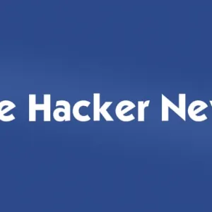 The Hacker News | #1 Trusted Source for Cybersecurity News