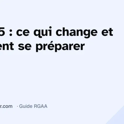 RGAA 5 : ce qui change et comment se préparer (2026) | RGAA Checker