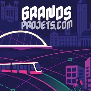 Grands Projets de Lyon – Urbanisme et Mobilité