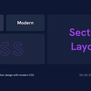 Solved By Modern CSS: Section Layout