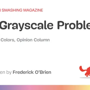 The Grayscale Problem