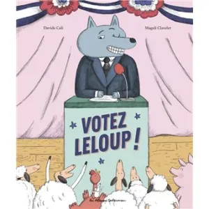 Votez Leloup !