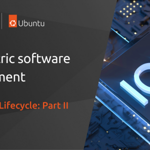 IoT project lifecycle: App-centric software development [Part II]