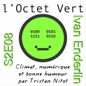 Octet Vert S2E08 Ivan Enderlin maison autonome
