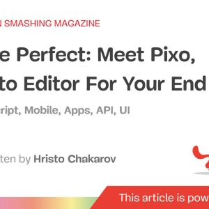 Picture Perfect: Meet Pixo, A Photo Editor For Your End Users