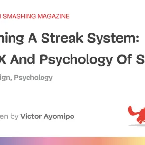 Designing A Streak System: The UX And Psychology Of Streaks