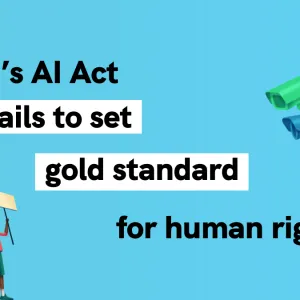 EU’s AI Act fails to set gold standard for human rights