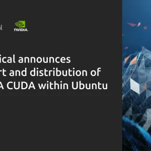 Canonical announces it will support and distribute NVIDIA CUDA in Ubuntu