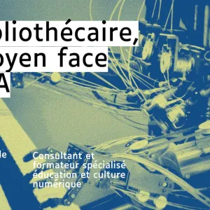Conférence « Le bibliothécaire, le citoyen face aux IA » – Partage de ma présentation