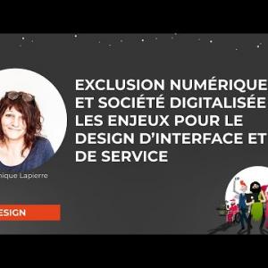 "Exclusion numérique et société "digitalisée" " - Véronique Lapierre