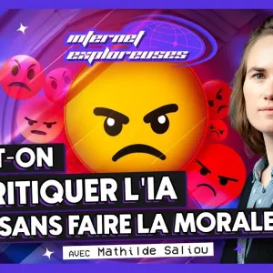 Peut-on critiquer l’IA sans faire la morale ? avec Mathilde Saliou 👩‍🚀 INTERNET EXPLOREUSES S03E03