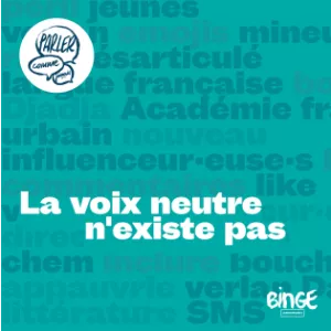 La voix neutre n’existe pas