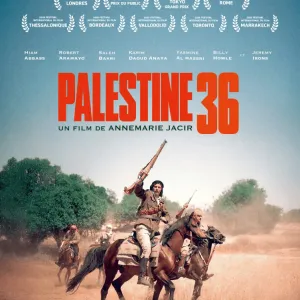 Le Film de la semaine : « Palestine 36 » de Annemarie Jacir