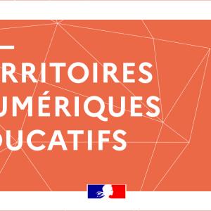 Dispositif « Territoires Numériques Éducatifs », quels enseignements tirer de l’expérimentation pour la continuité pédagogique ?