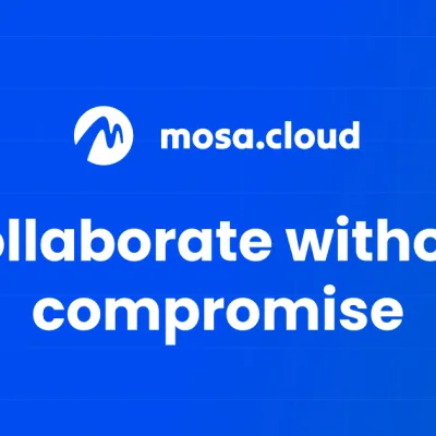 mosa.cloud | Collaborate without compromise