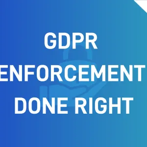 Position paper: GDPR enforcement done right