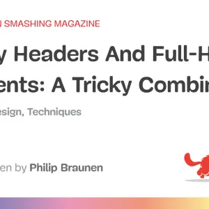 Sticky Headers And Full-Height Elements: A Tricky Combination