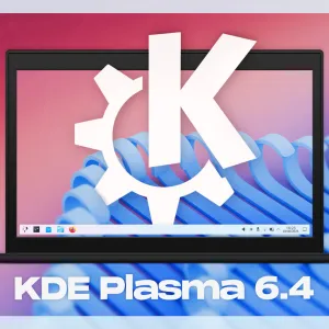 KDE Plasma 6.4 Released, This is What’s New