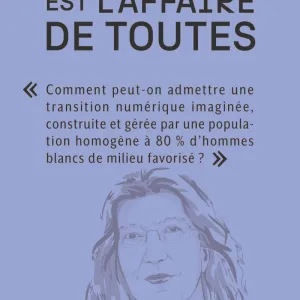 « Le Numérique est l’affaire de toutes », un livre à lire et à faire lire