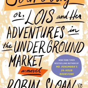 Robin Sloan — Sourdough