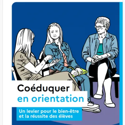 Coéducation et orientation : une formation en ligne pour renforcer le lien avec les familles