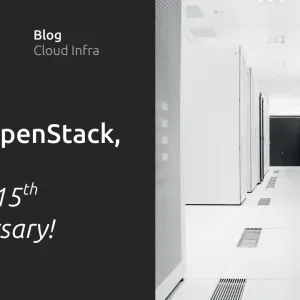 OpenStack cloud – happy 15th anniversary!