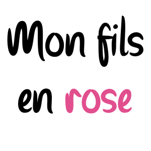 Mon fils en rose