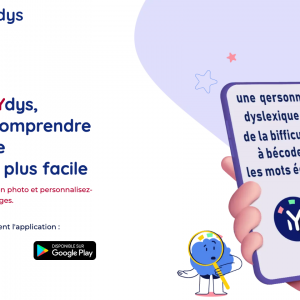 MYdys. Aide les DYS à lire et comprendre un texte