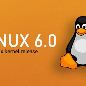Linux Kernel 6.0 Released, This is What’s New