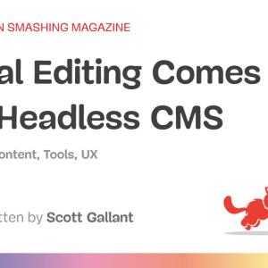 Visual Editing Comes To The Headless CMS