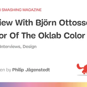 Interview With Björn Ottosson, Creator Of The Oklab Color Space