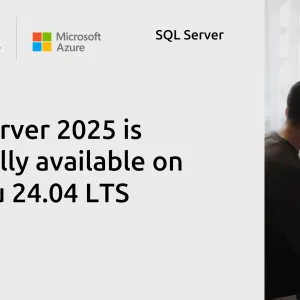 SQL Server 2025 is generally available on Ubuntu 24.04 LTS