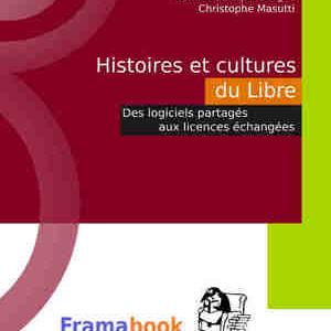 Histoires et cultures du Libre
