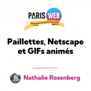 Paillettes, Netscape et GIFs animés — Paris Web