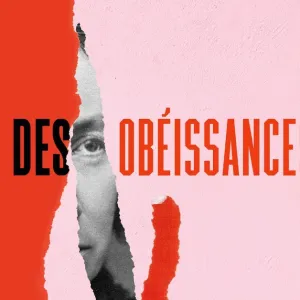 Devrions-nous tous être désobéissants ?