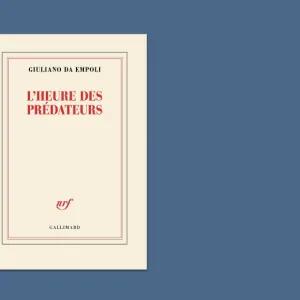 L’heure des prédateurs ou la fabrique de la sidération