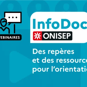 Des webinaires nationaux Onisep : repères et ressources pour l’orientation