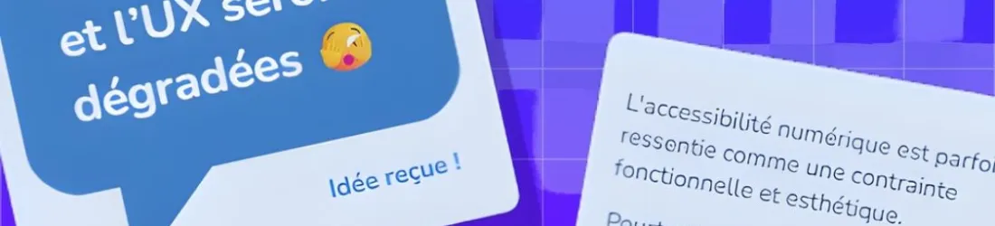Idées reçues à propos de l’accessibilité numérique