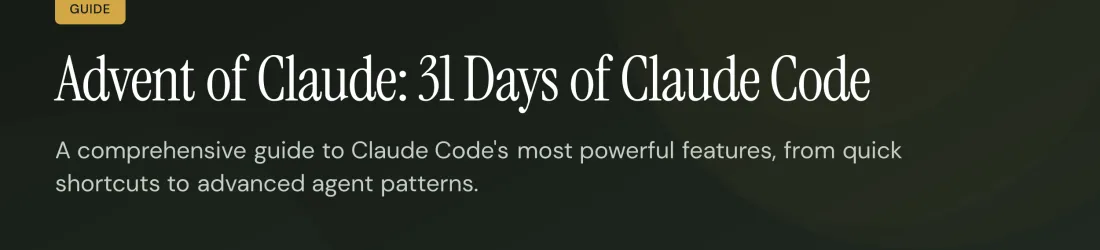 Advent of Claude : 31 jours pour maîtriser Claude Code