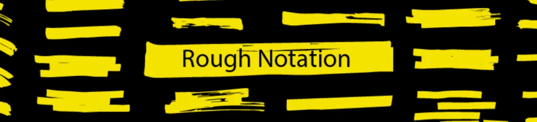 RoughNotation