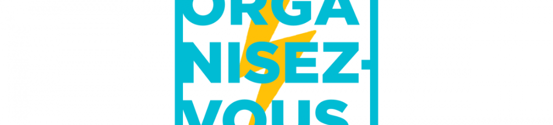 Comment devenir community organizer ? - Organisez-vous !