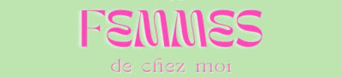 Podcast - Les femmes de chez moi