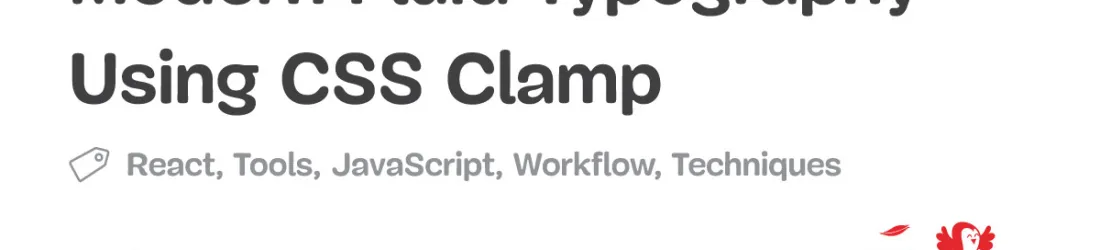 Modern Fluid Typography Using CSS Clamp — Smashing Magazine