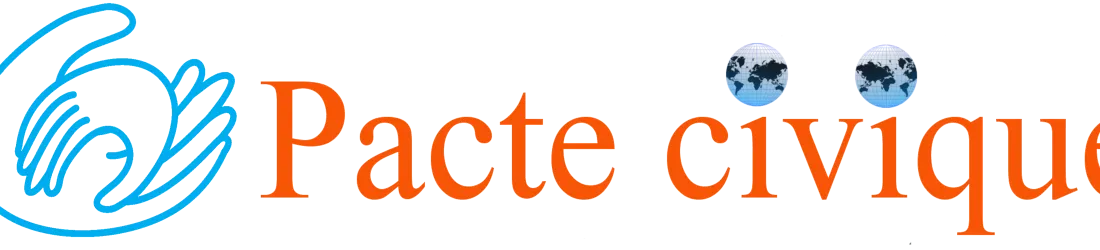 Le pacte civique / accueil | Pacte civique - Penser, agir, vivre autrement en démocratie.