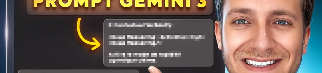 J’ai créé le Prompt Gemini 3 Parfait - Voici comment faire !