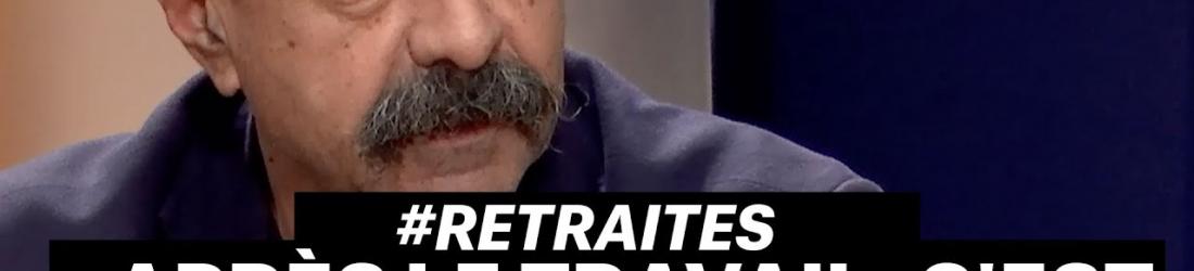 Réforme des retraites : « Après le travail, c’est le cimetière » #mediapart #cgt #retraites