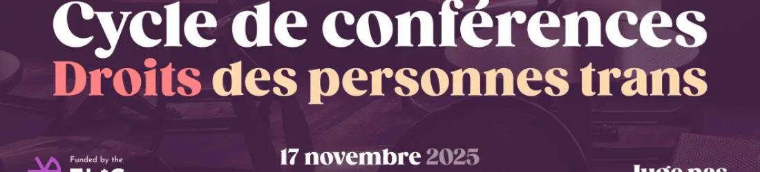 Cycle de conférences sur les droits des personnes trans