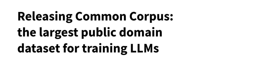 Releasing Common Corpus: the largest public domain dataset for training LLMs