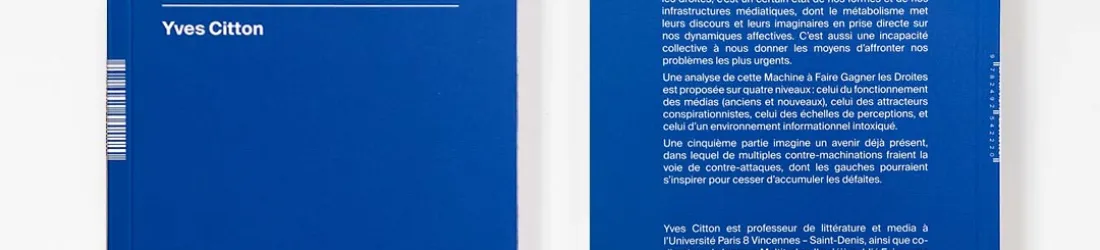 Yves Citton : La Machine à Faire Gagner les Droites - AOC media - Analyse Opinion Critique